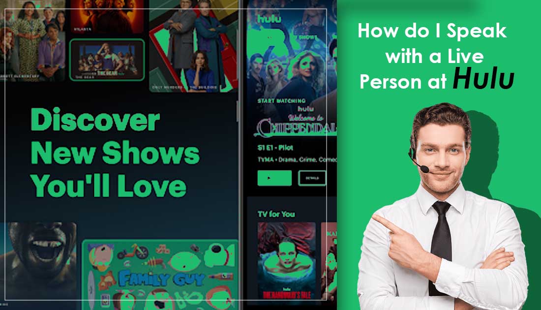 How do I Speak with a Live Person at Hulu Phone Number | Email | Chat?